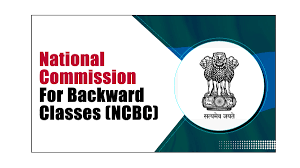 National Commission for Backward Classes